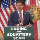 DeSantis eliminates 'squatters' rights' in Florida, gives power to cops to remove offenders