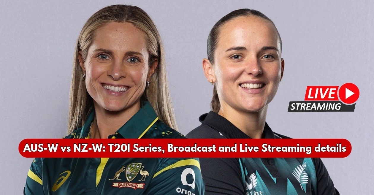 AUS-W vs NZ-W T20I Series: Broadcast, Live Streaming – When and where to watch in India, Australia & other countries