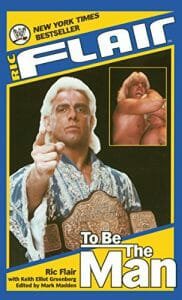 Rick Flair To Be The Man wrestling book cover