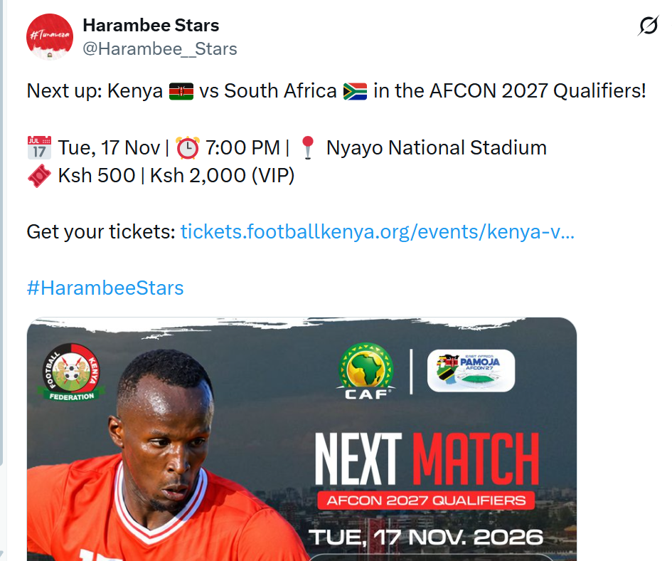 The ticket prices for Kenya's next AFCON 2027 qualifier against South Africa. PHOTO/ @Harambee__Stars/X