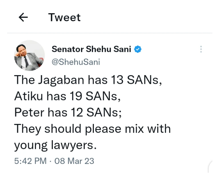 Jagaban Has 13 SANs, Atiku Has 19 SANs, Peter Has 12 SANs, They should Mix With Young Lawyers-Sani