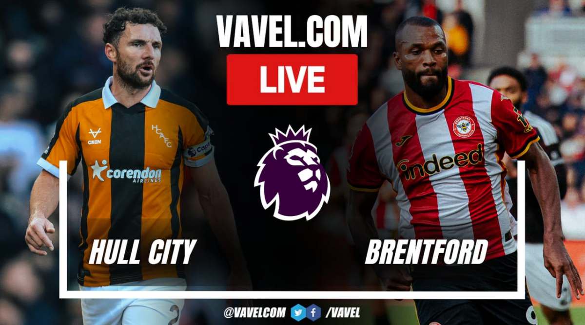Hull City vs Brentford LIVE Score Updates in Premier League Match