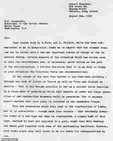 Although Einstein’s name is on the letter, it was written by Leo Szilard who believed it would get the president’s attention the world-renowned physicist signed it