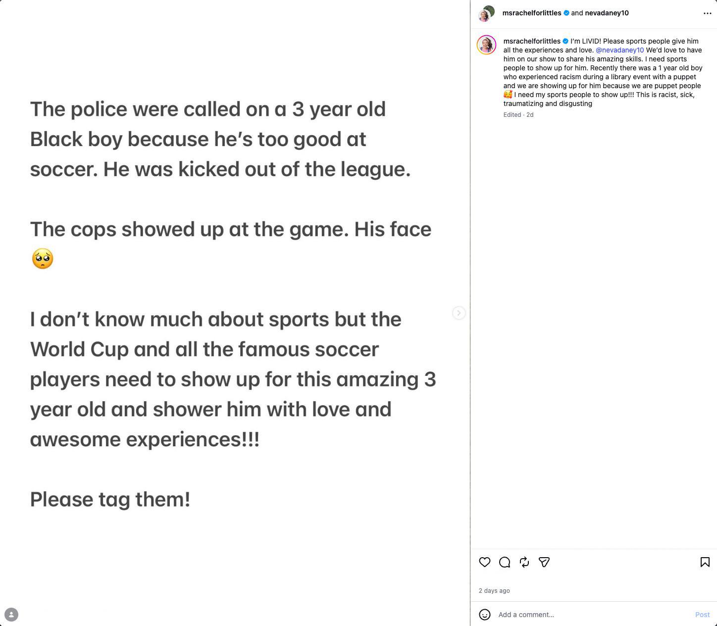 Screenshot of an Instagram post about a 3-year-old Black boy who was kicked out of a soccer league and had the police called on him, with a plea for support from professional soccer players.