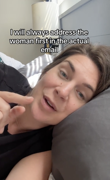 Woman in bed gesturing, text overlay about addressing a woman first in emails