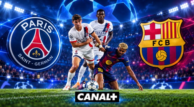 PSG-Barça : votre abonnement CANAL+ suffit-il vraiment ?