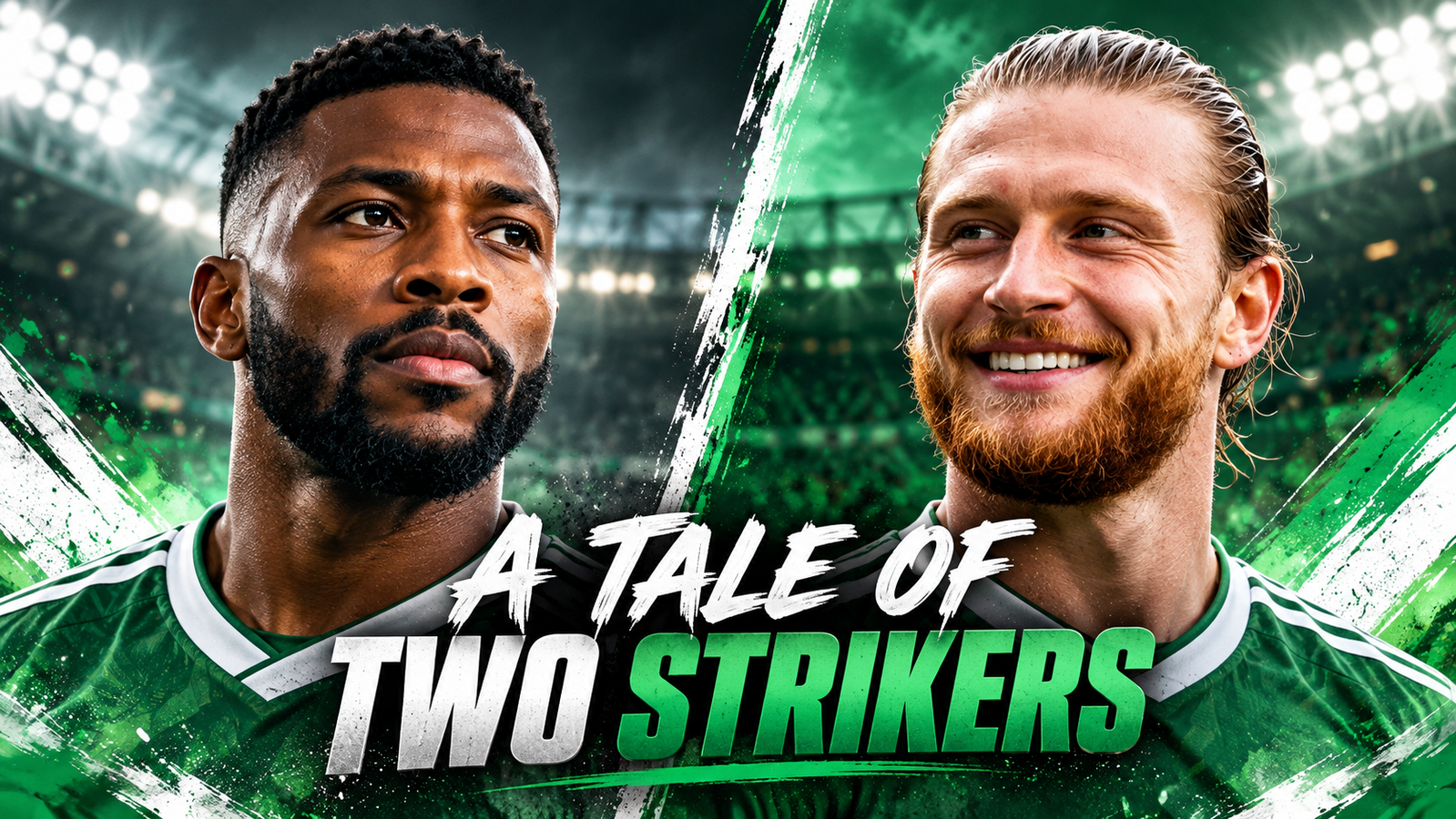 A Tale of Two Strikers