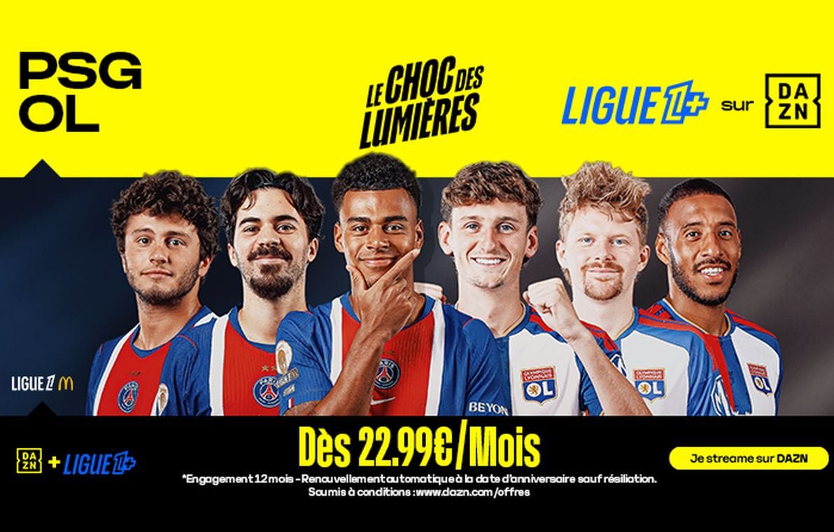 Comment voir Paris SG - Olympique Lyonnais grâce aux bons plans de DAZN ?