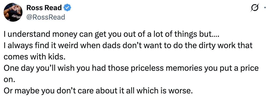 A tweet discussing that money can't replace the value of spending time and making memories with children