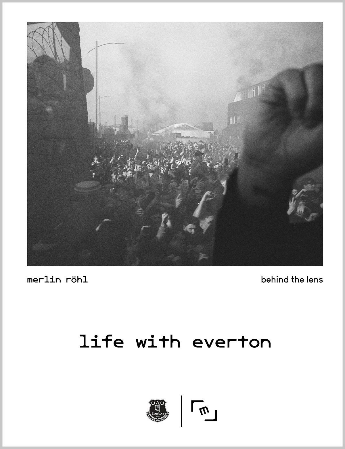 The front cover of Merlin Rohl's Life With Everton