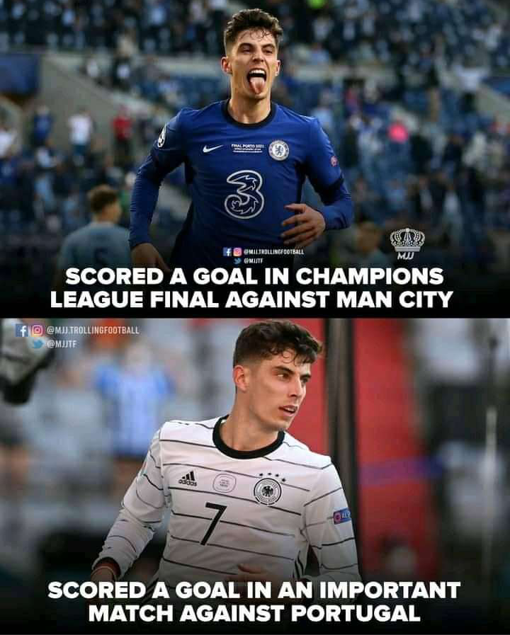 Havertz Is A Big Game Player He Scored Both In Champions League Final And Against Portugal Sports Extra