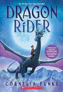 Book cover of "Dragon Rider" by Cornelia Funke featuring a boy riding a majestic blue dragon under a...