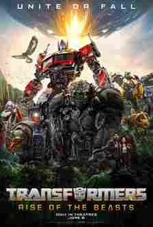 Optimus Prime stands with the Autobots and the Maximals in Transformers Rise of the Beasts Poster