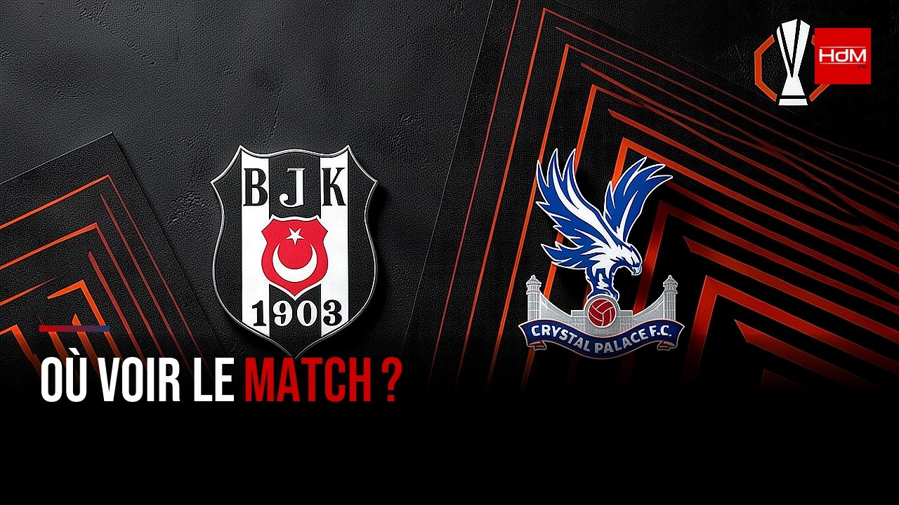 Football | Besiktas – Crystal Palace : Quelle chaîne, quel streaming, où voir le match en France