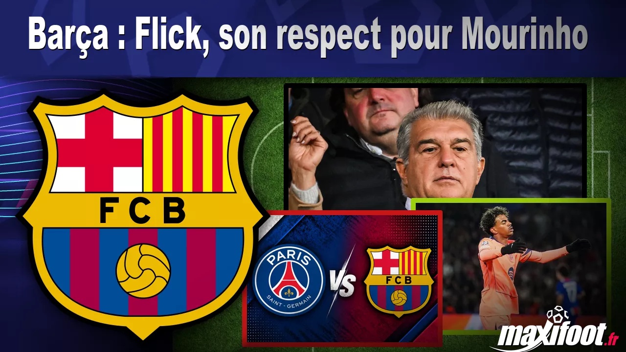 Hansi Flick praises José Mourinho ahead of El Clásico