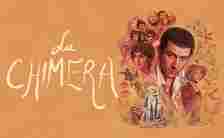 La Chimera Blu-ray review
