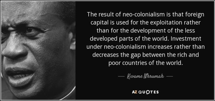 Kwame Nkrumah Quote From Neo Colonialism