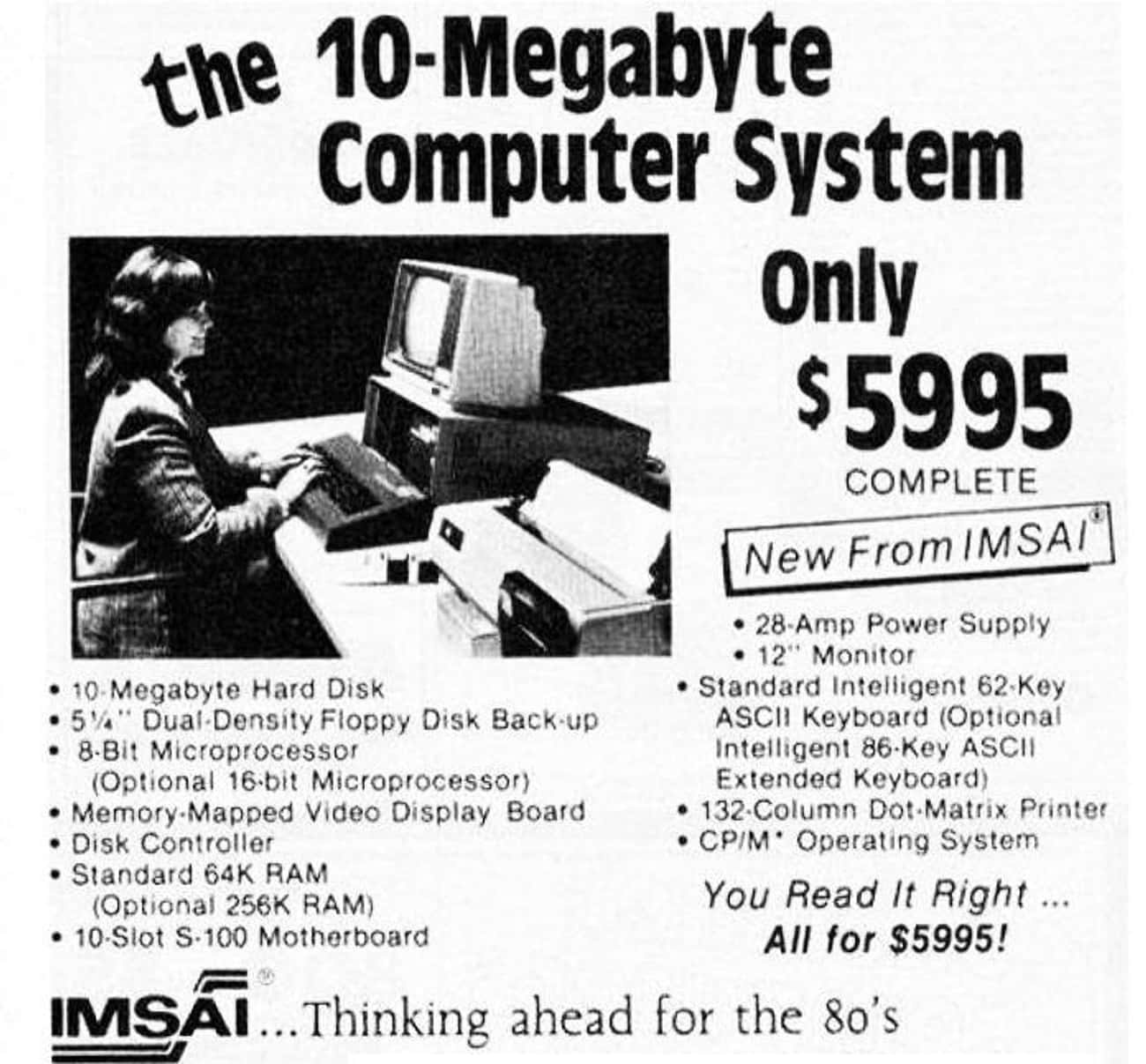 IMSAI PC With 10MB Hard Disk, 64K RAM: $5,995.00