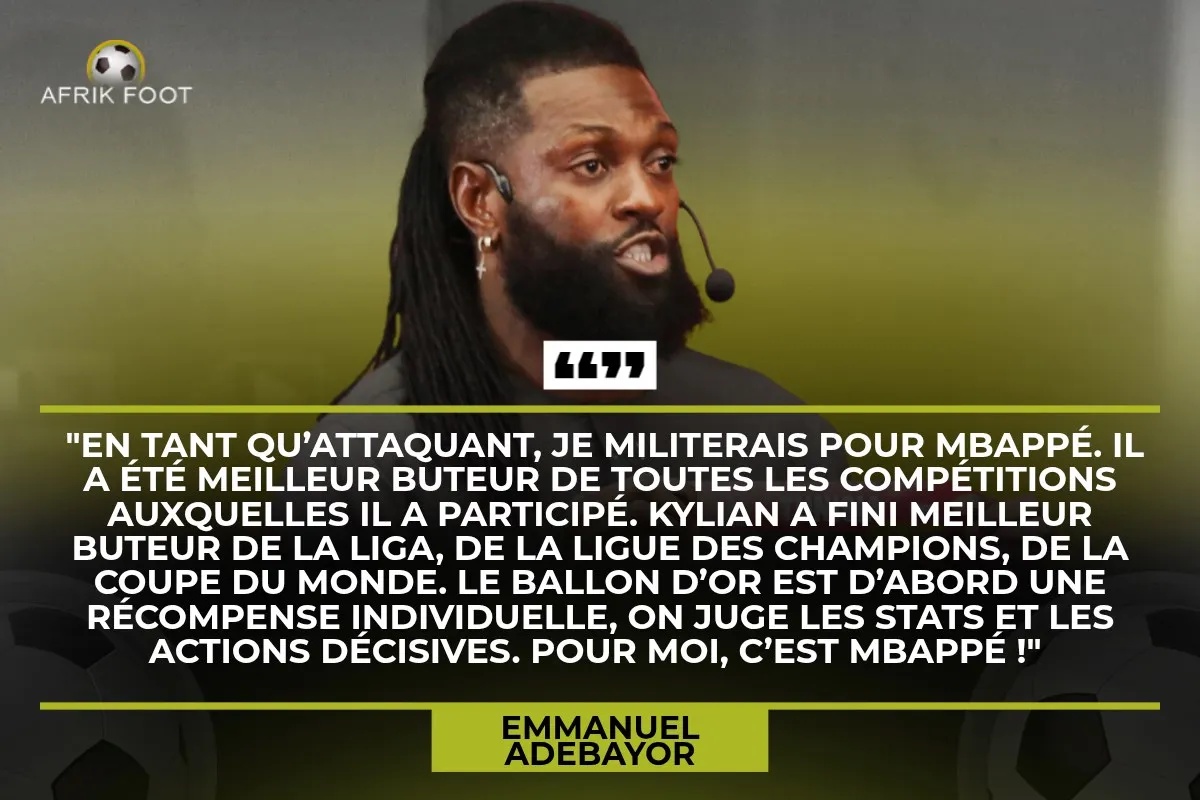 Adebayor, Mbappé, Ballon Or 2