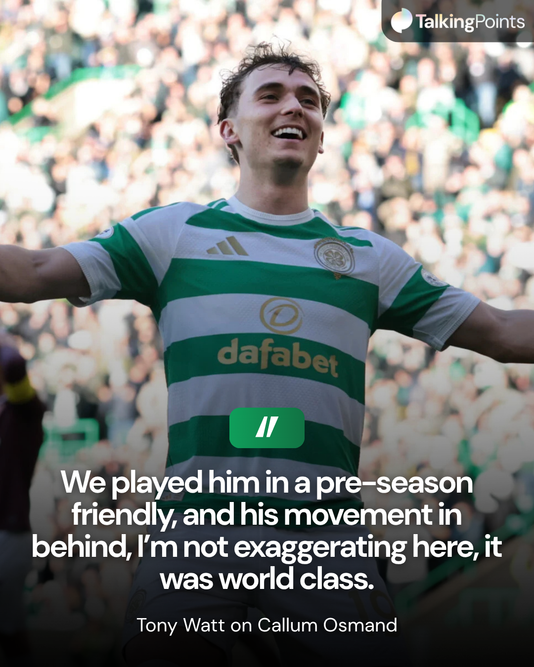 Callum Osmand plays for Celtic