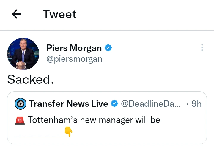 Reactions as Piers Morgan replies a tweet asking who 'Tottenham's new manager will be'.