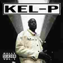 Kel P - Bully Season Vol 1 EP