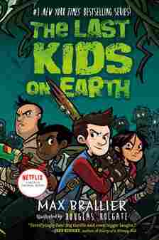 The Last Kids on Earth Series