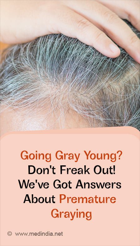 Is Your Hair Turning Gray Early? Here
