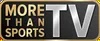 More Than Sports TV Programm