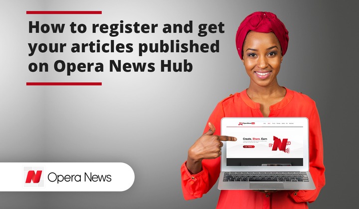 how to write an article in opera news hub