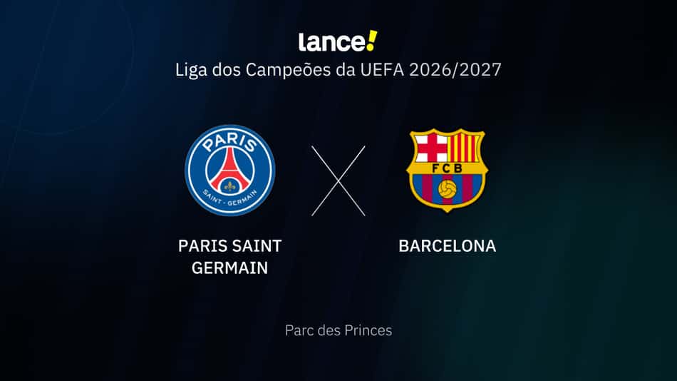 Liga dos Campeões da UEFA 2026/2027 - Paris Saint Germain x Barcelona