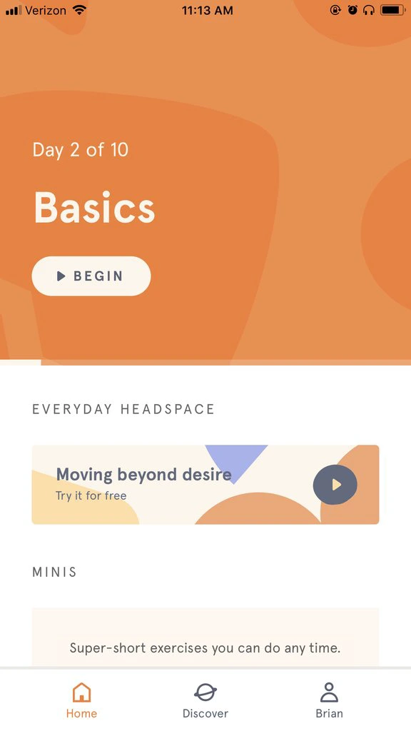 Headspace makes meditating easy by breaking it up into small, helpful sessions.
