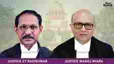 Justice CT Ravikumar and Justice Manoj Misra