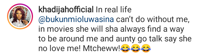 Bukunmi Oluwasina Can’t Do Without Me – Actress Khadijat Ayoade Brags On Social Media 3