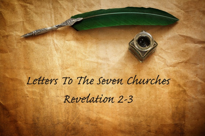 Letters To The Seven Churches of <a class=