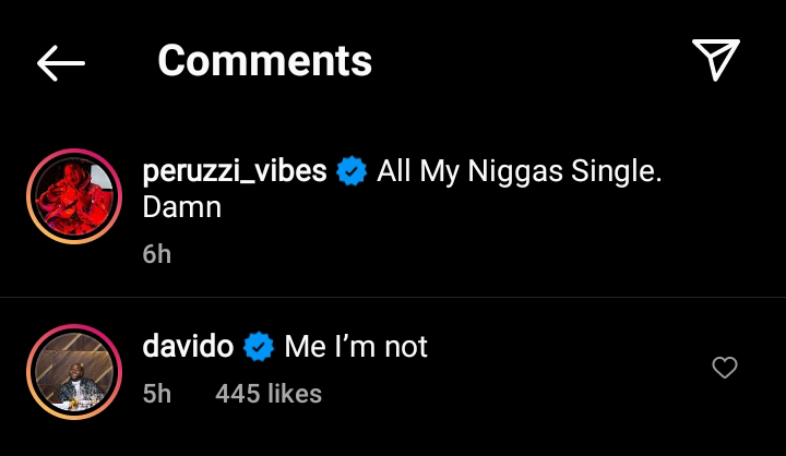 I Am Not Single -Singer, Davido Reveals As He Replies Peruzzi's Post On Instagram  7ee4329901294ceb90dcb8c0a8b5ac64?quality=uhq&resize=720