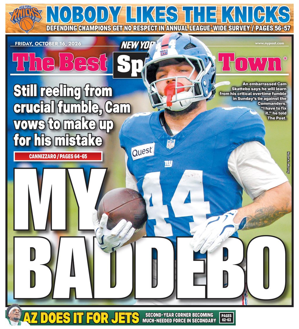 Cam Skattebo, featured on Friday's New York Post back page for some editions, has vowed to end his fumbling problems.