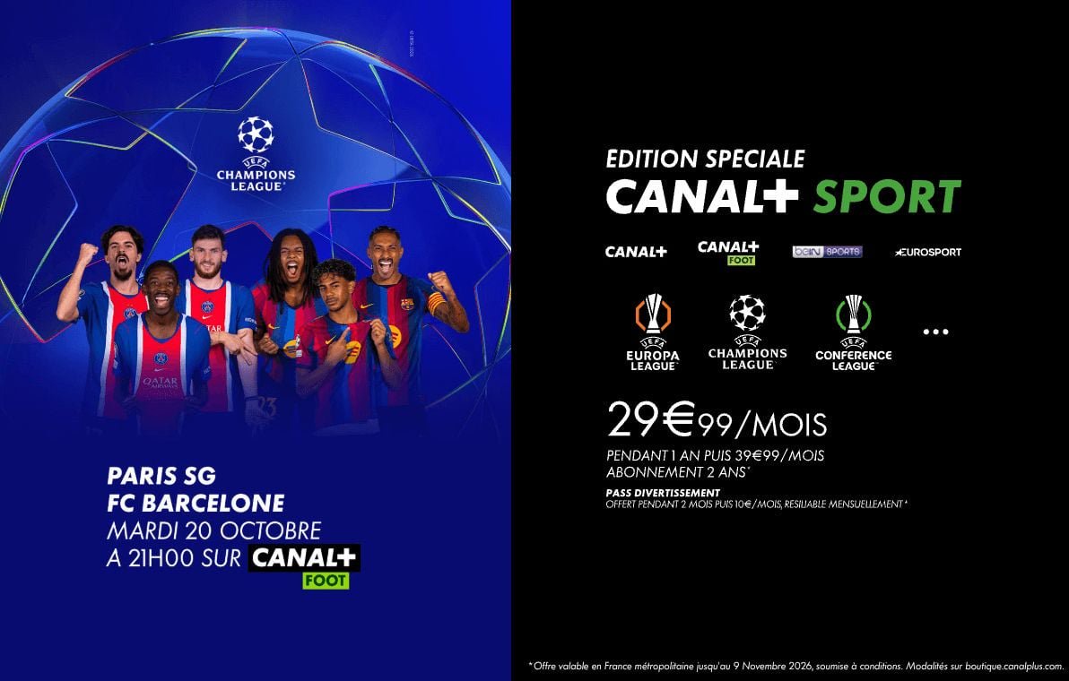 Paris SG – FC Barcelone est à suivre avec l’ÉDITION SPÉCIALE CANAL+ SPORT et l’offre RAT+ SPORT