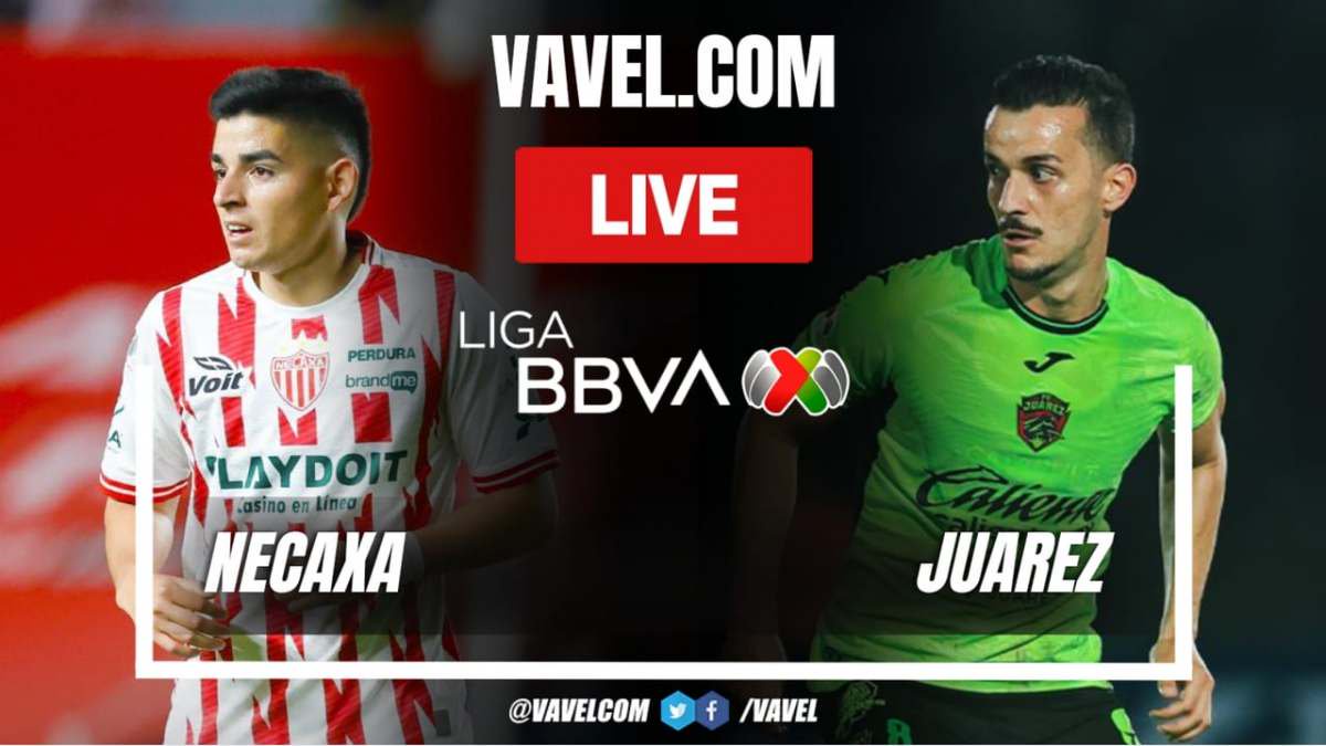 Necaxa vs FC Juarez LIVE Score Updates in Liga MX Match