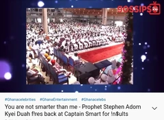 Watch the video of Popular Prophet Adom Kyei Dua Finally Tackles Captain Smart Without Fear