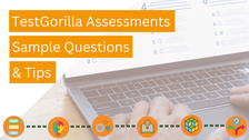 TestGorilla Assessments Sample Questions and Tips