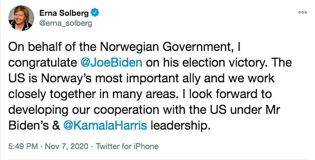 Norwegian Prime Minister Erna Solberg added: 'On behalf of the Norwegian Government, I congratulate @JoeBiden on his election victory'