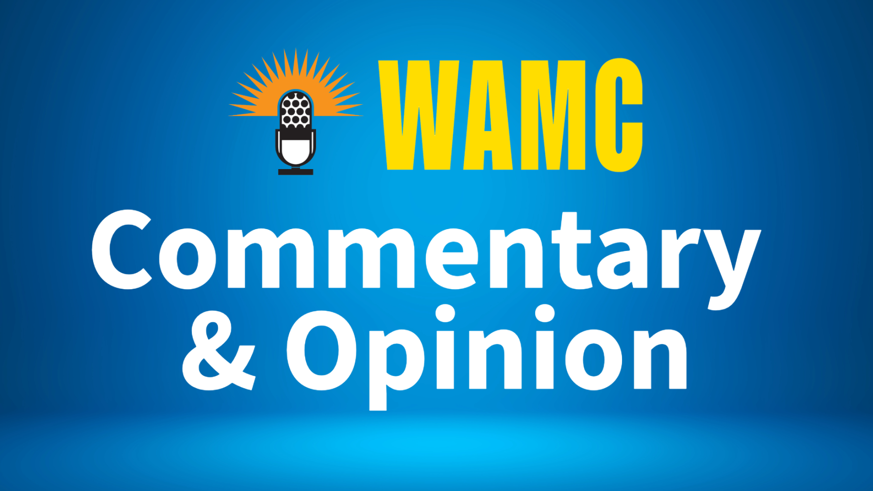 Commentary & Opinion