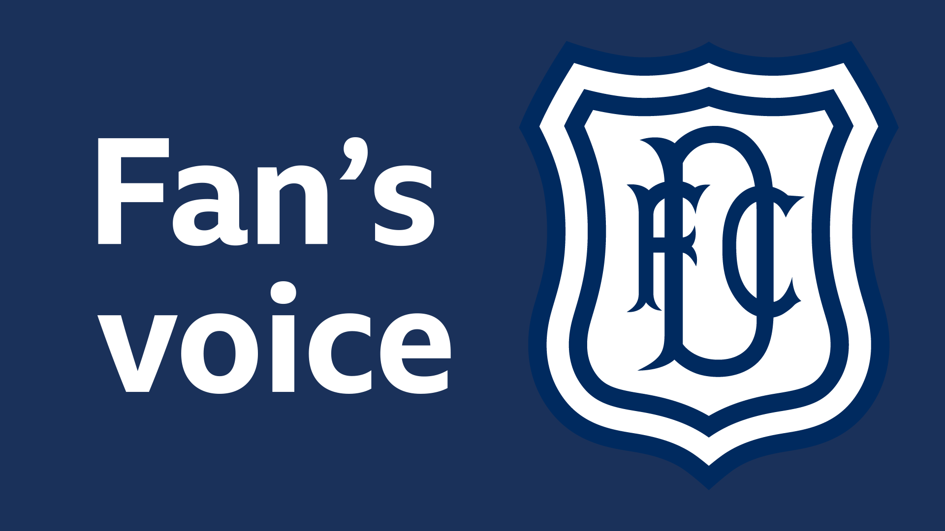 Dundee fan's voice