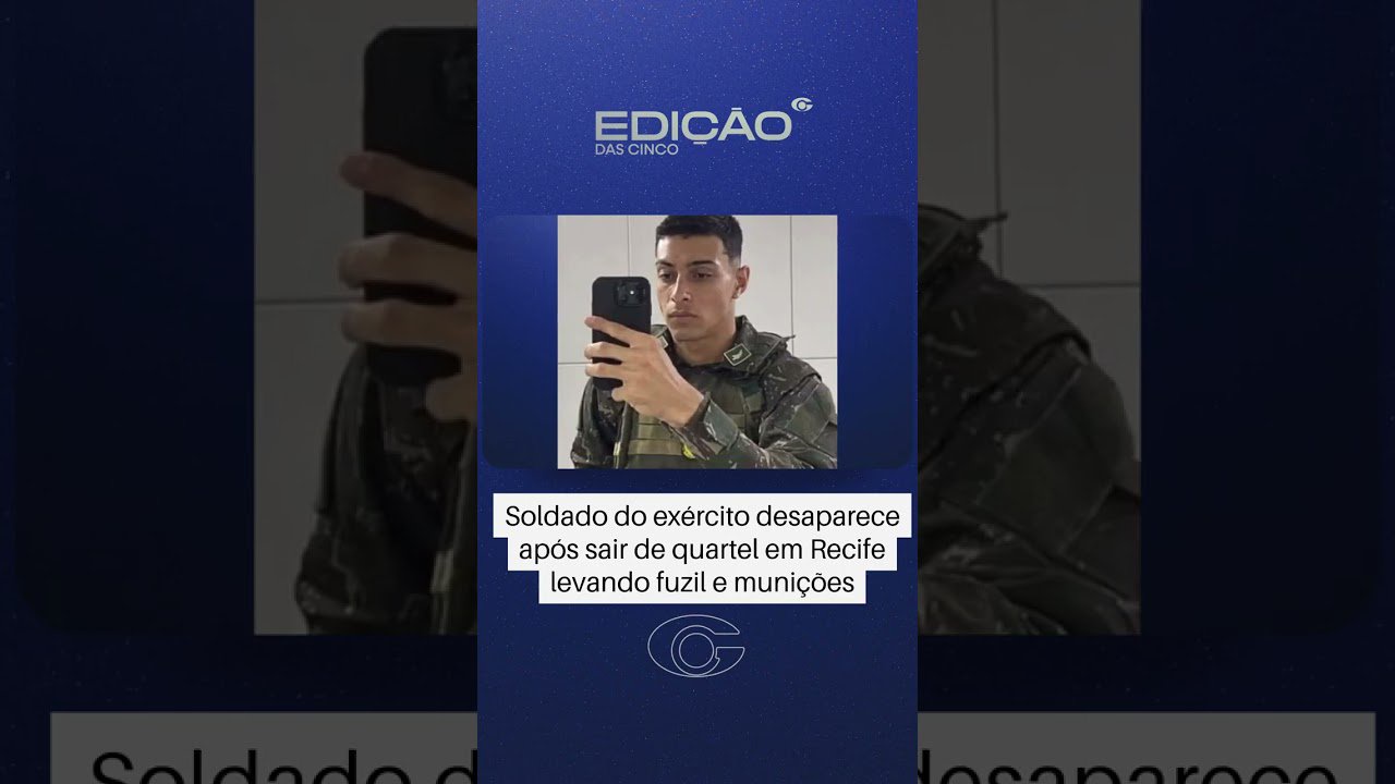 Mulher confessa ter ajudado soldado a sair de quartel com fuzil; militar segue desaparecido