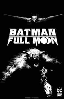 Covers for Batman: Full Moon #1