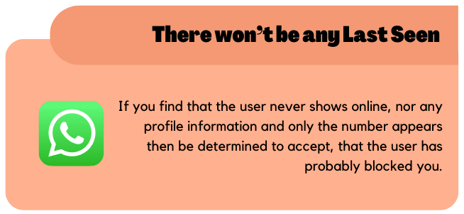  There won’t be any last seen available