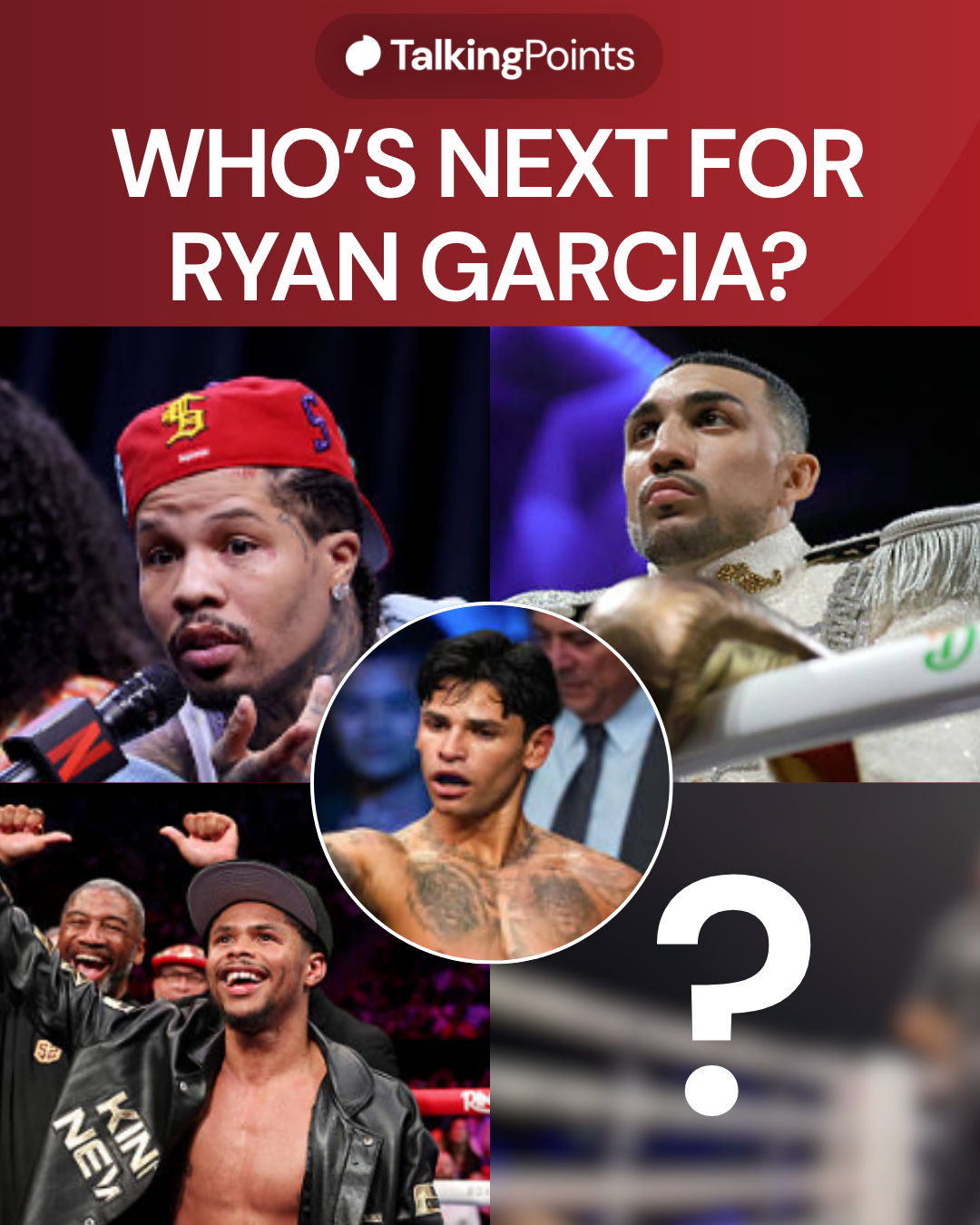 Talking Points graphic about Ryan Garcia
