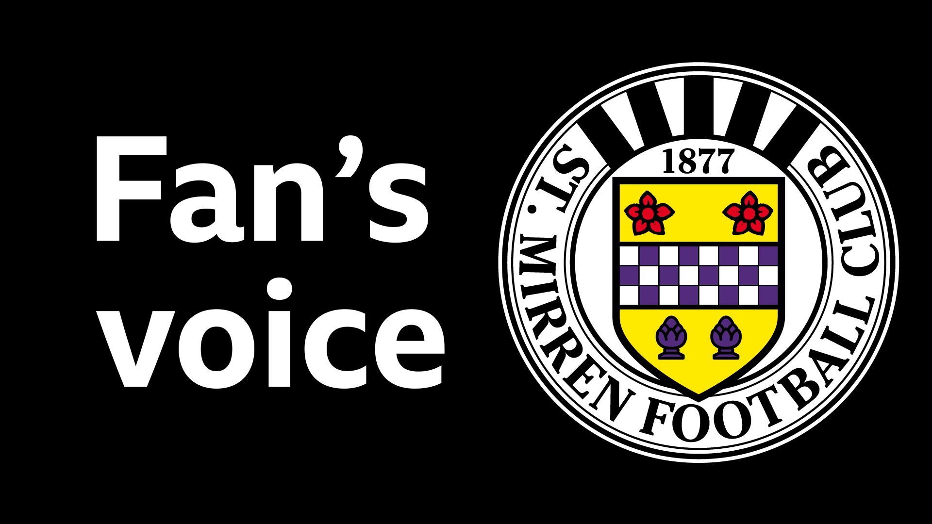 St Mirren fan's voice graphic