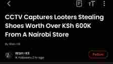 Video: Nairobi Trader Seeks Help To Arrest Protestors Caught On CCTV Stealing From Her Shop, Details Emerge | image 5